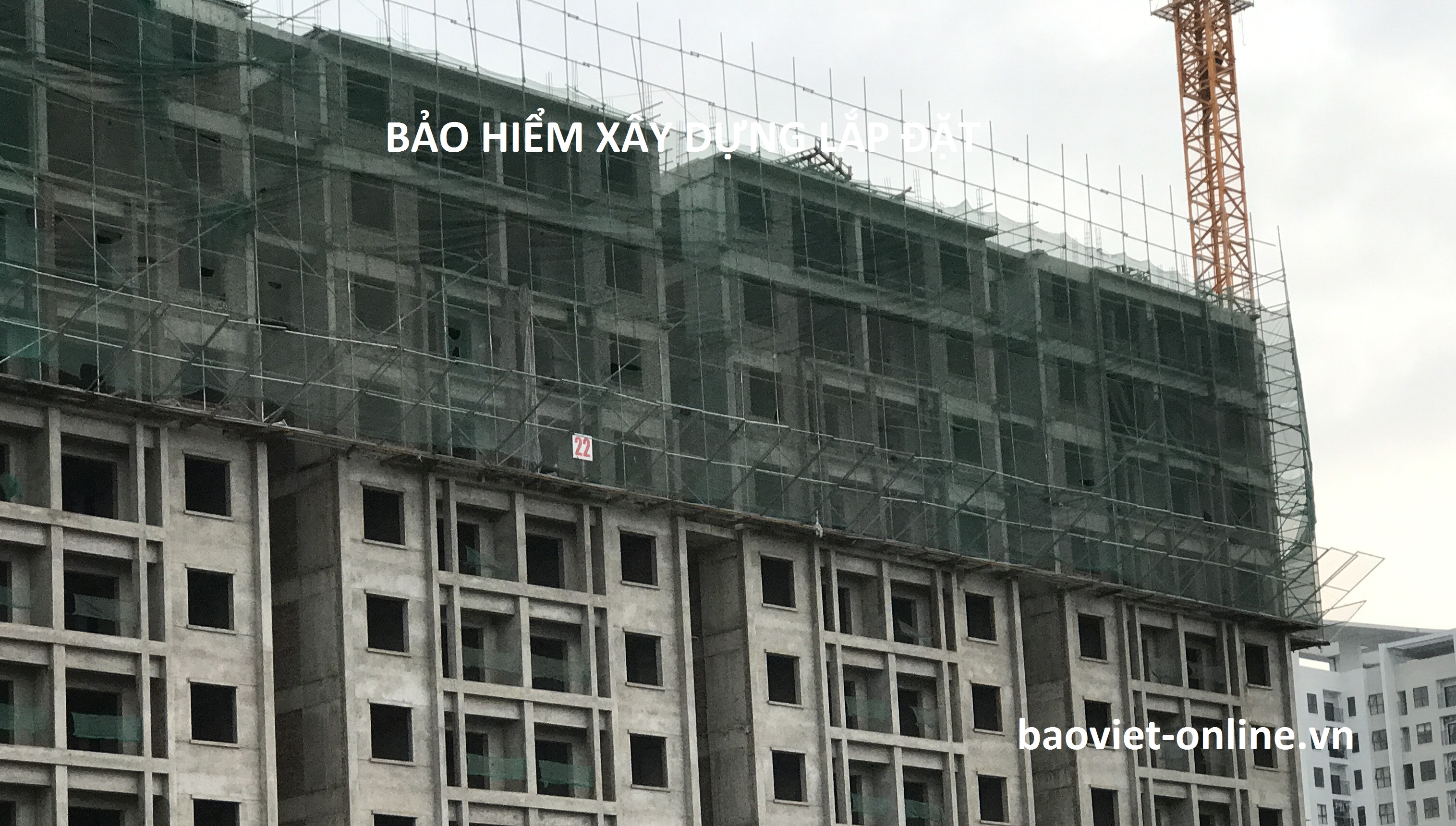 Bảo hiểm xây dựng, lắp đặt Bảo Việt